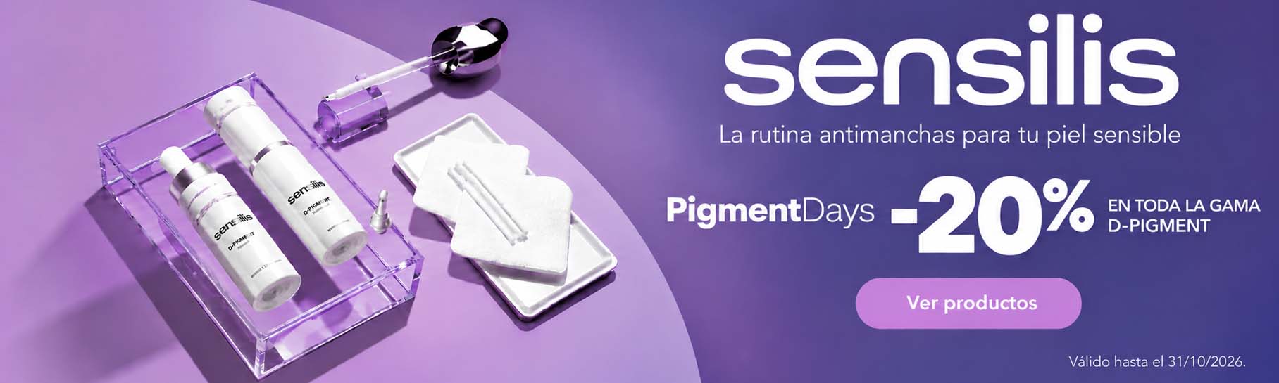 Banner Principal - Sensilis PigmentDays
